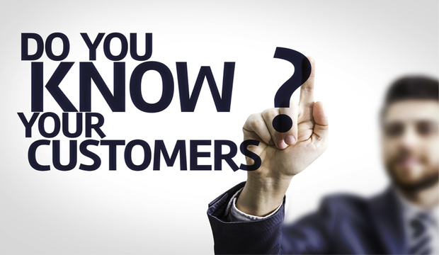 Do you know your customers? 