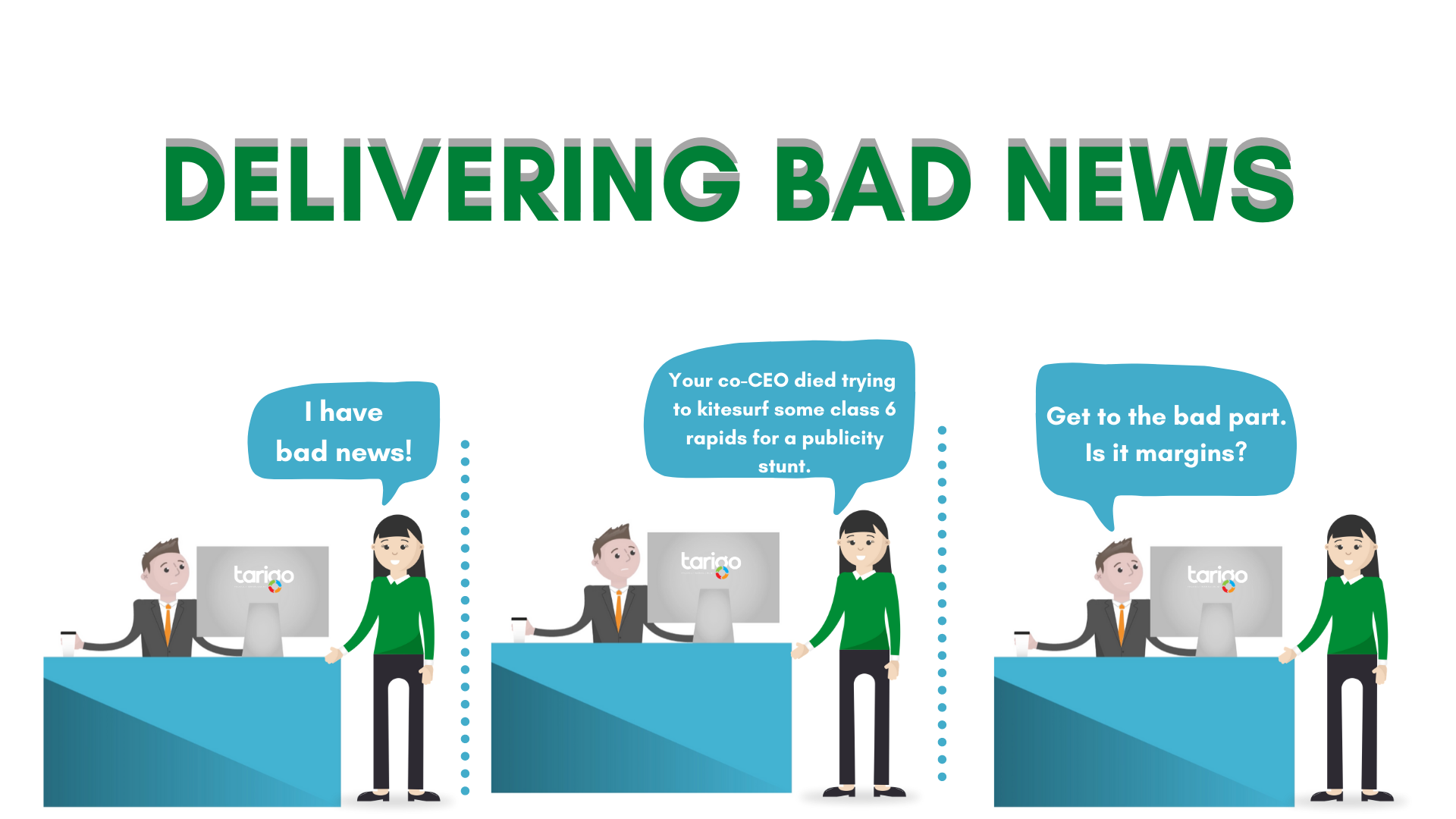 Tips for delivering bad news